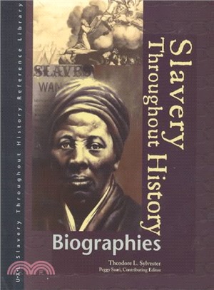 Slavery Throughout History Biographies ― Biographies