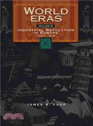 The Industrial Revolution in Europe, 1750-1914