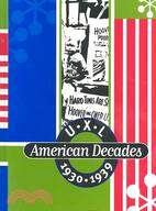 UXL American Decades 1930-1939