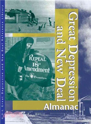 Great Depression and New Deal Almanac