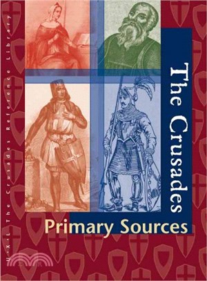 The Crusades ─ Primary Sources