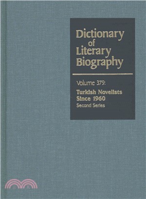 Dictionary of Literary Biography ─ Turkish Novelists Since 1960, Second Series