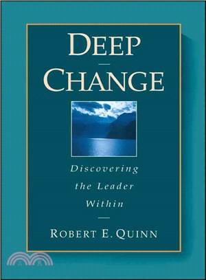 Deep Change: Discovering The Leader Within