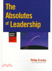 The Absolutes Of Leadership (Paper Edition)