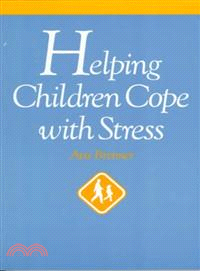 Helping Children Cope With Stress, Revised And Updated (1997 Paper Edition)