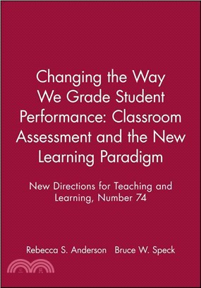 Changing the Way We Grade Student Performance