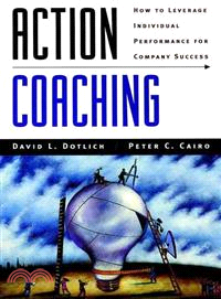 Action Coaching: How To Leverage Individual Performance For Company Success