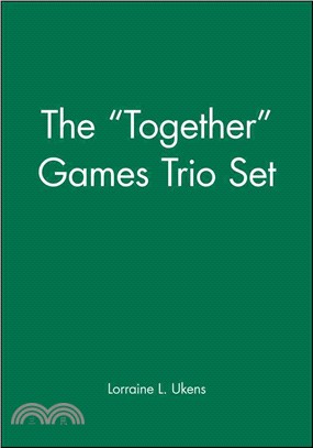 THE 'TOGETHER' GAMES TRIO SET(INCLUDES GETTING TOGETHER；WORKING TOGETHER；ALL TOGETHER NOW)