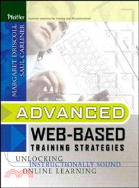 Advanced Web-Based Training Strategies: Unlocking Instructionally Sound Online Learning