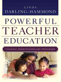 Powerful Teacher Education: Lessons From Exemplary Programs