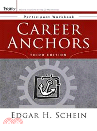 CAREER ANCHORS, 3E PARTICIPANT WORKBOOK