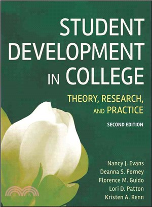 Student Development in College ─ Theory, Research, and Practice