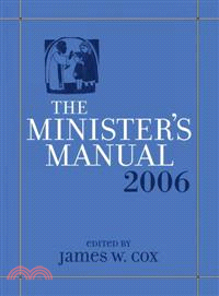 MINISTER'S MANUAL 2006 EDITION