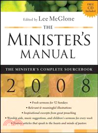 THE MINISTER'S MANUAL 2008 EDITION