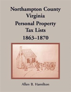 Northampton County, Virginia: Personal Property Tax Lists, 1863-1870