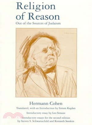 Religion of Reason ― Out of the Sources of Judaism