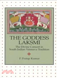 The Goddess Laksmi — The Divine Consort in South Indian Vaisnava Tradition