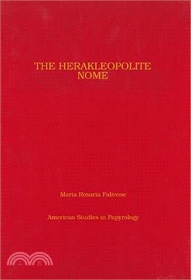 The Herakleopolite Nome ─ A Catalogue of the Toponyms With Introduction and Commentary