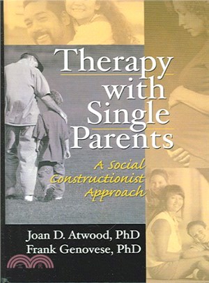 Therapy With Single Parents ─ A Social Constructionist Approach