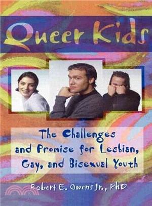 Queer Kids: The Challenges and Promise for Lesbian, Gay, and Bisexual Youth