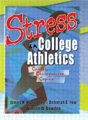 Stress in College Athletics (Tent ─ Causes, Consequences, Coping