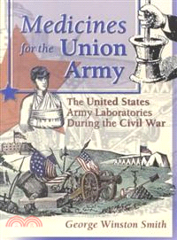 Medicines for the Union Army