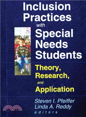 Inclusion Practices With Special Needs Students ─ Theory, Research, and Application