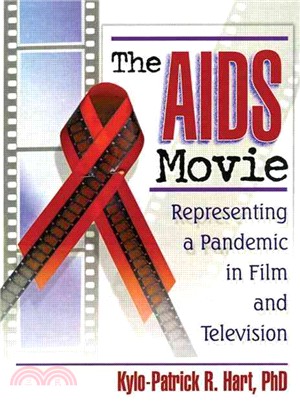 The AIDS Movie—Representing a Pandemic in Film and Television