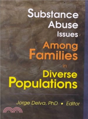 Substance Abuse Issues Among Families in Diverse Populations