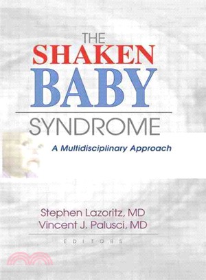 Shaken Baby Syndrome: A Multidisciplinary Approach