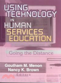 Using Technology in Human Services Education ― Going the Distance