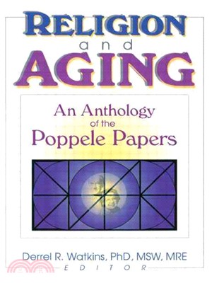 Religion and Aging ─ An Anthology of the Poppele Papers