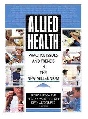 Allied Health ─ Practice Issues and Trends in the New Millenium