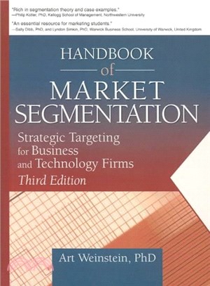 Handbook of Market Segmentation ― Strategic Targeting for Business and Technology Firms