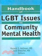 Handbook Of Lgbt Issues In Community Mental Health