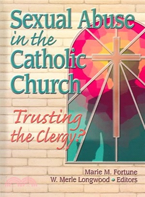 Sexual Abuse in the Catholic Church ― Trusting the Clergy?