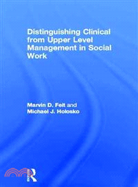 Distinguishing Clinical and Upper Level Management