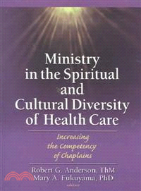 Ministry In The Spiritual And Cultural Diversity Of Healthcare ─ Increasing The Competency Of Chaplains