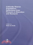 Culturally Diverse Populations: Reflections from Pioneers in Education and Research