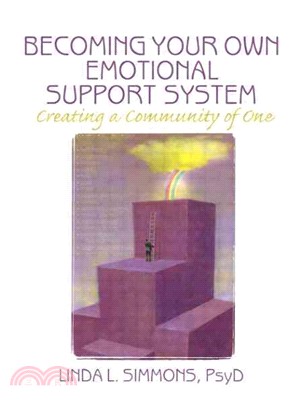 Becoming Your Own Emotional Support System：Creating a Community of One