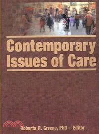 Contemporary Issues of Care