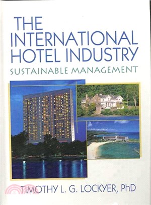 The International Hotel Industry ― Sustainable Management