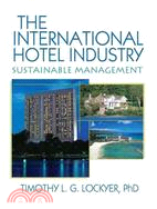 The International Hotel Industry ─ Sustainable Management