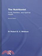 The Nutritionist: Food, Nutrition, and Optimal Health