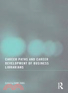 Career Paths and Career Development of Business Librarians