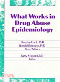 What Works In Drug Abuse Epidemiology