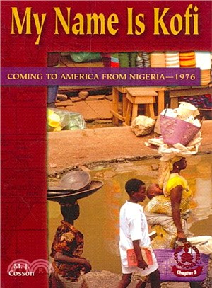 My Name Is Kofi ― Coming To America From Nigeria--1976