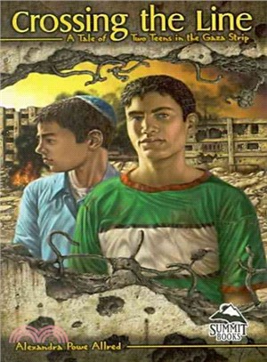 Crossing the Line ― A Tale of Two Teens in the Gaza Strip