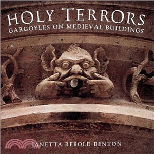 Holy Terrors ─ Gargoyles on Medieval Buildings