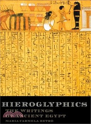 Hieroglyphics ─ The Writings of Ancient Egypt